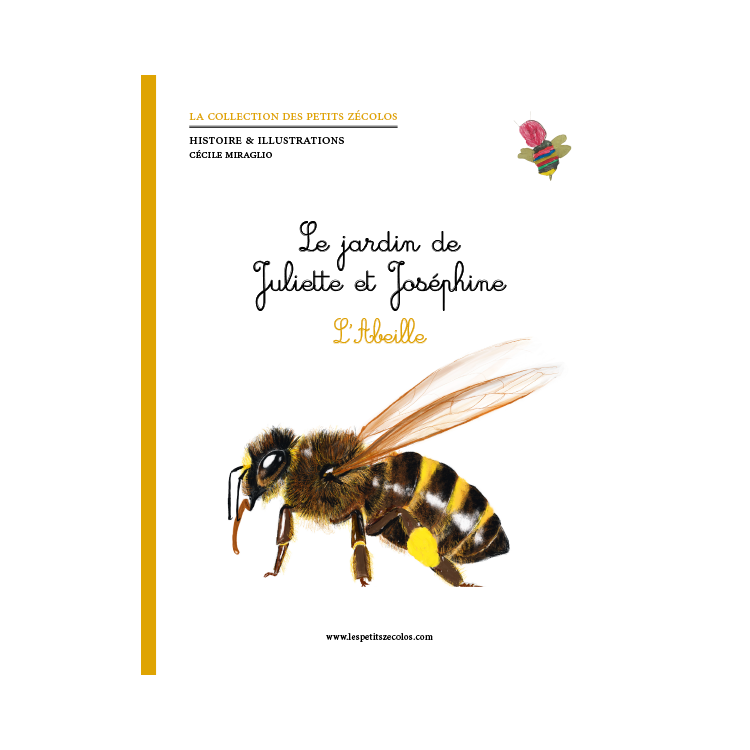 Le jardin de Juliette et Joséphine - L'Abeille Le jardin de Juliette et Joséphine - L'Abeille