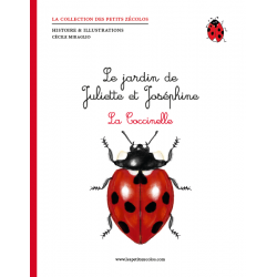 Le jardin de Juliette et Joséphine - La Coccinelle