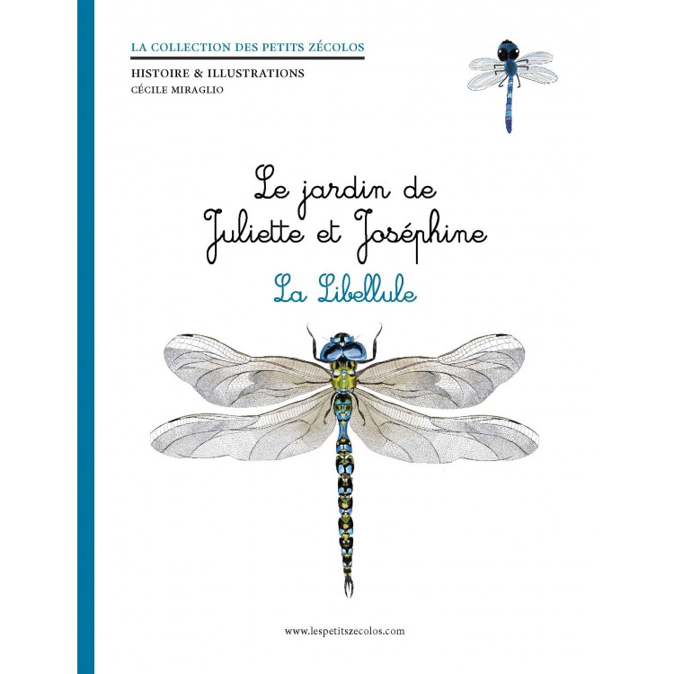 Le jardin de Juliette et Joséphine - La Libellule Le jardin de Juliette et Joséphine - La Libellule