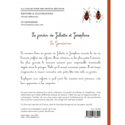 Le jardin de Juliette et Joséphine - Le Gendarme