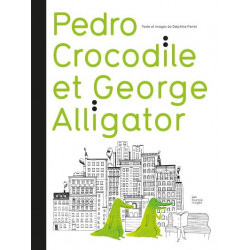Pedro Crocodile et George Alligator