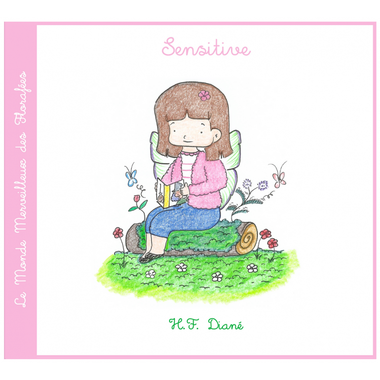 Les Florafées 16 - Sensitive Les Florafées 16 - Sensitive