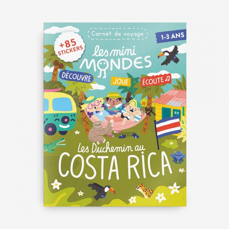 Carnet de voyage des Mini Mondes - Costa Rica