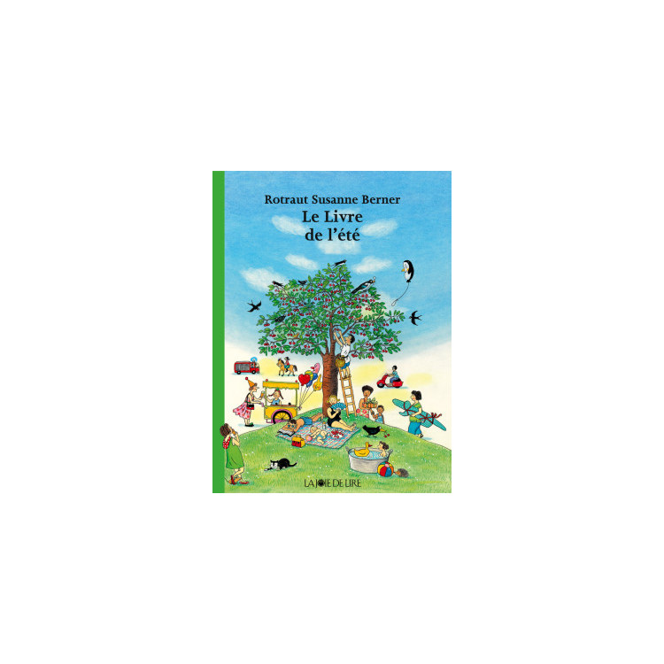 Le Livre de l'été, de Rotraut Susanne Berner Le Livre de l'été, de Rotraut Susanne Berner