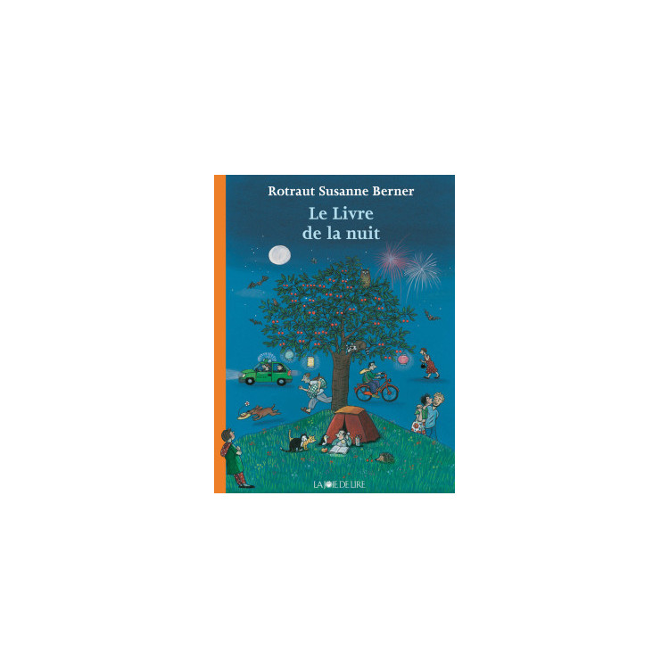 Le Livre de la nuit, de Rotraut Susanne Berner Le Livre de la nuit, de Rotraut Susanne Berner