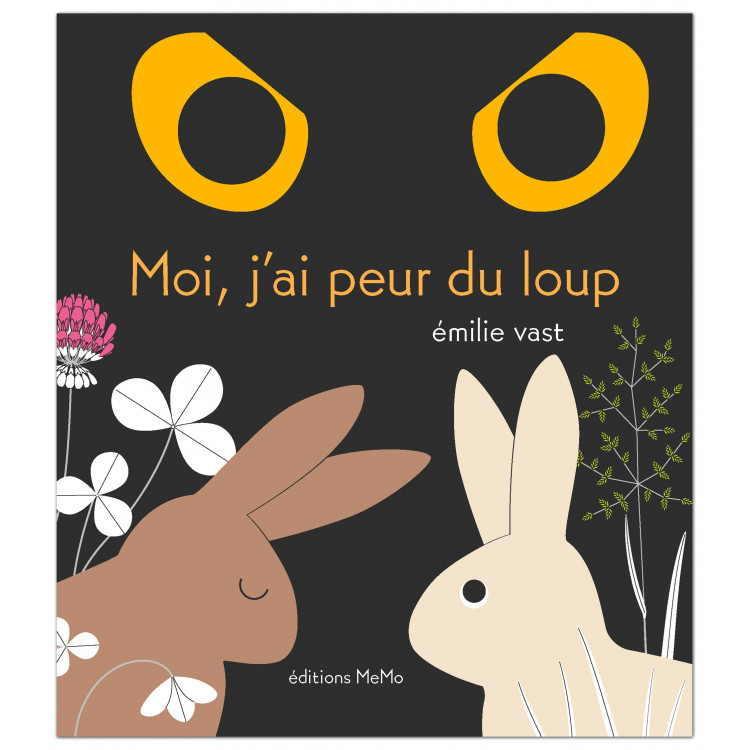 Moi, j'ai peur du loup Moi, j'ai peur du loup
