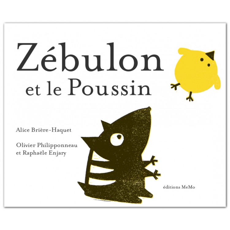 Zébulon et le Poussin