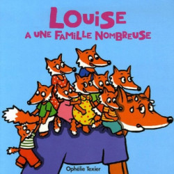 Louise a une famille nombreuse