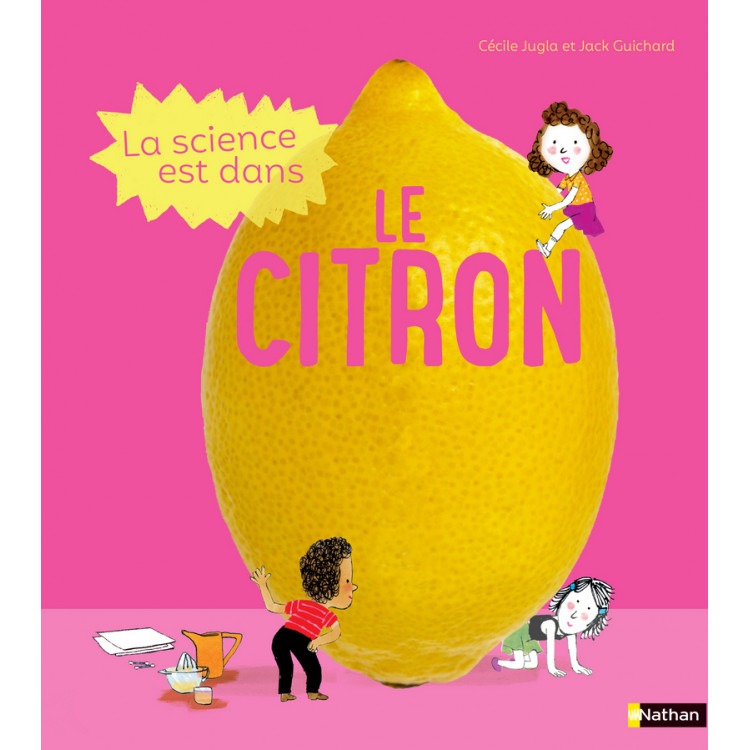 La Science est dans le citron