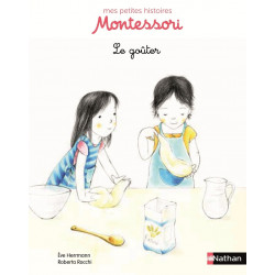 Mes petites histoires Montessori - Le goûter