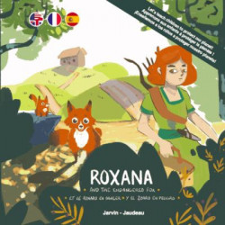 Roxana et le renard en danger