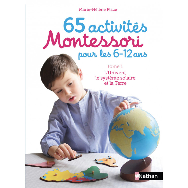 65 Activités Montessori pour les 6-12 ans