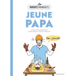 Jeune papa - guide "Les parents imparfaits"
