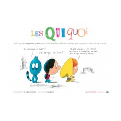 Les Quiquoi et le petit...