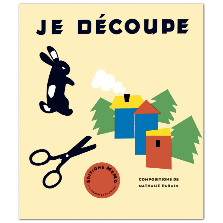 Je découpe - Nathalie Parain Je découpe - Nathalie Parain