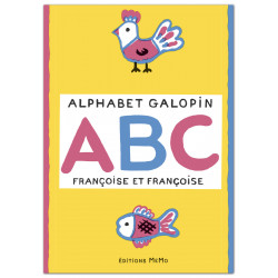 Alphabet galopin - Françoise & Françoise Morvan