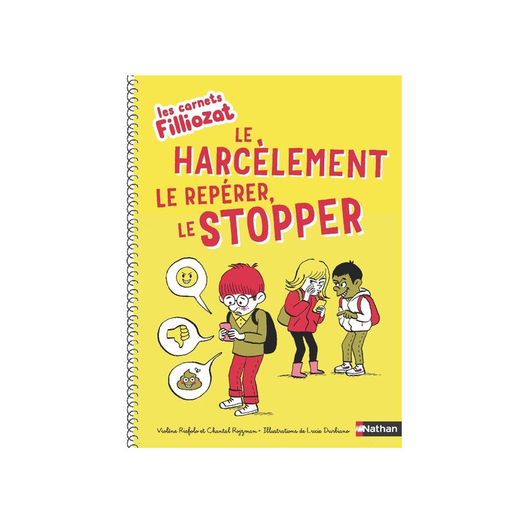 Le harcèlement - Cahiers Filliozat