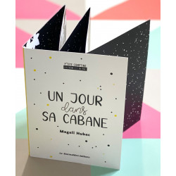 P'tite comptine en noir & blanc - Un jour dans sa cabane
