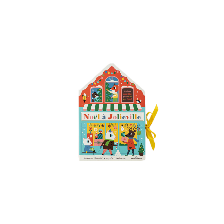 Noël à JolieVille - Jonathan Emmett & Ingela P Arrhenius