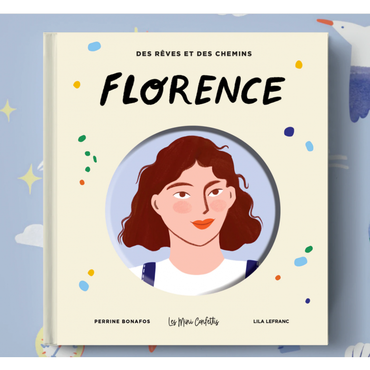 Florence Arthaud, de Perrine Bonafos et Lila Lefranc