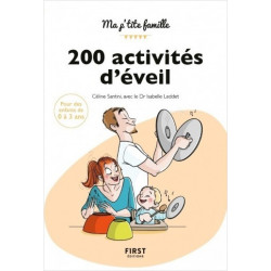 200 Activités d'éveil (0-3 ans)