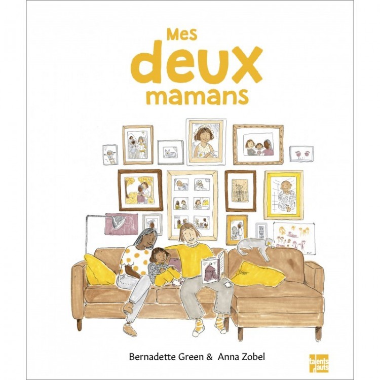 Mes deux mamans, de Bernadette Green et Anna Zobel